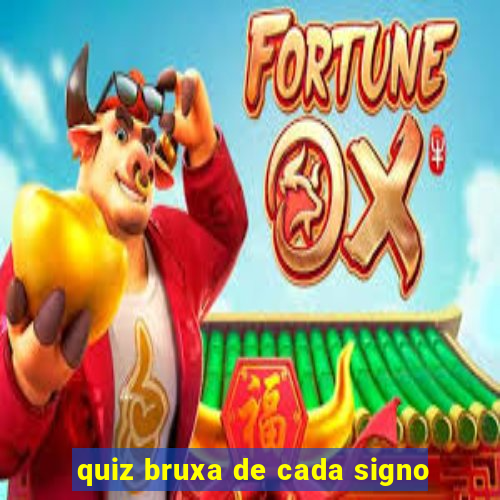 quiz bruxa de cada signo